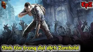 🔴Game dễ qu&aacute; n&ecirc;n t&ocirc;i ISEKAI li&ecirc;n tọi | Project Zomboid