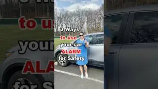 3 ways to use your car alarm for safety