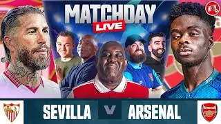 Sevilla 1-2 Arsenal | Match Day Live | Champions League