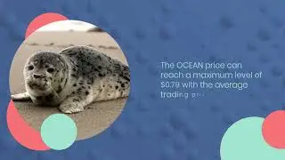 Ocean Protocol Price Prediction 2023, 2025, 2030   How high can OCEAN go