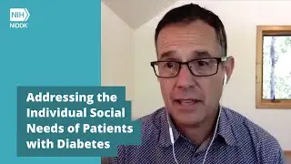 Addressing the Individual Social Needs of Patients with Diabetes