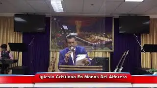 Iglesia En Manos Del Alfarero senates y Milagros 5/22/17 en vivo