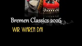 Bremen Classics 2026 wir waren da!