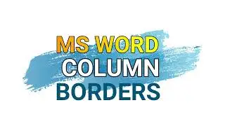 MS Word ডকুমেন্টে কলাম বর্ডার সেট করা