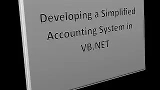 Developing a simplified accounting system using VB.NET - 03