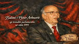 Fjalimi i Pjetër Arbnorit që tronditi parlamentin në vitin 1991