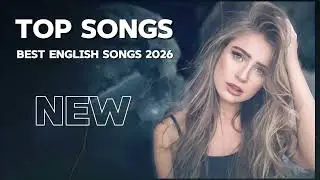 english songs with lyrics | English Song 2026 | english songs new | All Traditional Feel