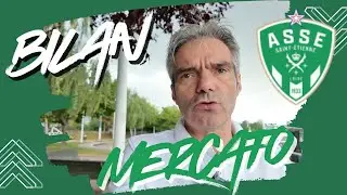 ASSE : le bilan complet du mercato de l'ASSE !