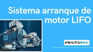 Sistema arranque de motor LIFO