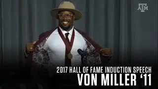 Von Miller | 2017 Texas A&M Athletics Hall of Fame Induction Speech