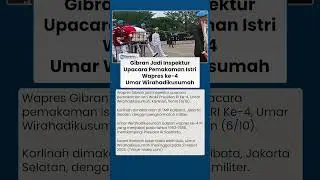 Gibran Jadi Inspektur Upacara Pemakaman Istri Wapres ke-4 Umar Wirahadikusumah, Karlinah