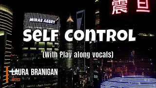 Laura Branigan - Self Control Karaoke (with play along vocals)