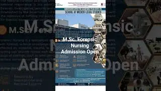 M.Sc. Forensic Nursing Admission Open for the 2025-26 batch.