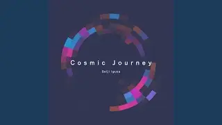 Cosmic Journey