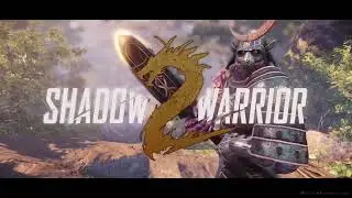 Shadow Warrior 2 || Prologue || All In A Day's Hard Work || No Commentary