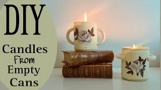 DIY Candles || Candle making || Can Candles