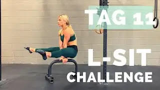 TAG 11: L-SIT CHALLENGE -  STRADDLE L-SIT HOLD