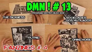 DESTROY MUSIC NOW ! # 13  - Fanzines Quarta Edi&ccedil;&atilde;o