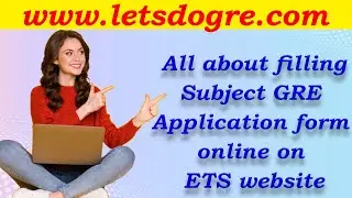 Registration for Subject GRE | Filling the Application from the ETS Website