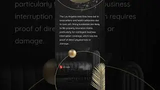 The LA Fires Contingent Business Interruption Coverage Considerations