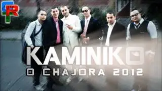 Kaminiko - O Chajora | 2012