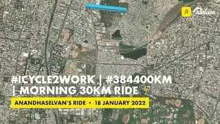 iCycle2Work | 30km Ride🚴 | 384400km | Anandhaselvan