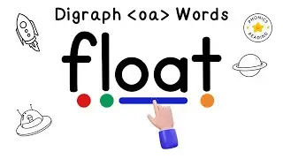 Digraph 'oa' Words | Learn to Read With Phonics | Phonics Reading