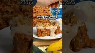 Protein Carrot Cake Loaf🥕🍰 #ProteinRecipes #HighProtein #HighProteinRecipes #CarrotCake