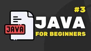 Java Lessons from Scratch / #3 - Basic Language Concepts. Output Information