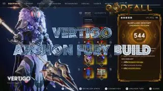 Godfall Vertigo Archon Fury Build