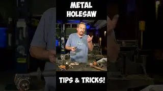 Metal Hole Saw Tips and Tricks #shorts