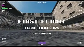 First FPV flight in the Velocidrone, 0h of FT [09.12.2025]