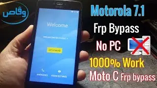 Motorola 7.1 Frp Bypass Without Pc 2019 | Moto C frp Lock Google Account Remove by waqas mobile
