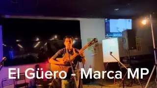 El Güero - Marca MP