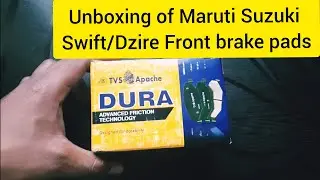 Unboxing of Maruti Suzuki Swift/Dzire Front Brake pads | Disc Pad | From TVS