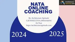 Online NATA 2024 and NATA 2025 Architecture Coaching