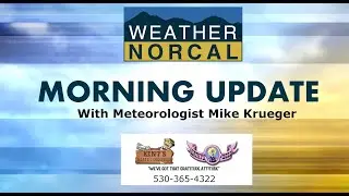 Northern California Morning Forecast 1-19