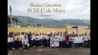 Unidad Educativa PCEI primero de mayo.Orlandito en Caluma .J.