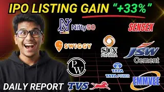 Tata power, TVS, Sun Pharma, Physics Wallah, JSW cements, EMMVEE | ipo listing gain 33%