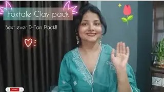 Best ever facepack for glowing, Tan-Free skin Foxtale Clay Mask #skincarereview #foxtaleclaymask