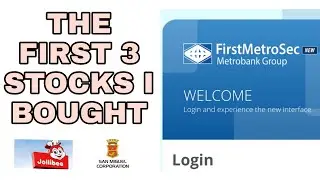 THE FIRST 3 STOCKS I BOUGHT | Using First Metro Sec | BEGINNER'S JOURNEY IN INVESTING