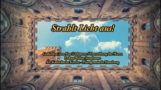 Strahlt Licht aus! - Gedanken zum Fest Lichtmess - 1.2.26 - Alt-Katholische Kirche Hamburg
