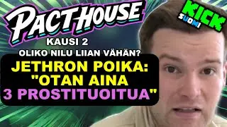 PACTHOUSE Hesselgren myi itse&auml;&auml;n alaik&auml;isen&auml;! P&auml;iv&auml; 6 #tubetus #kicksuomi #suomitiktok