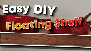 Easy DIY Floating Shelf | The best easiest simplest clever support you can buy ?