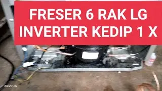 MODUL FRESER 6 RAK LG INVERTER KEDIP 1 KALI #FRESERLG6RAKINVERTERTIDAKDINGINMODULKEDIP1KALI