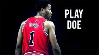 Derrick Rose - Play Doe - Mix 2015/2016