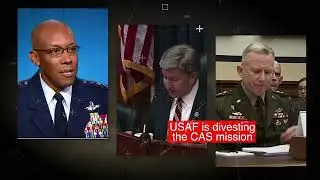Danger Close - USAF to divest CAS Mission: Talk to Congress
