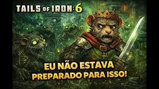 ENTREI NA CRIPTA E ME ARREPENDI 😭 | Tails of Iron Parte 6