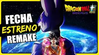 FECHA de ESTRENO del REMAKE de DRAGON BALL SUPER BEERUS
