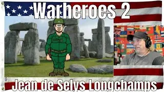 Warheroes 2 - Jean de Selys Longchamps - REACTION